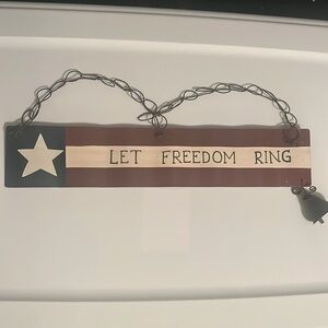 Rustic “Let Freedom Ring” metal sign